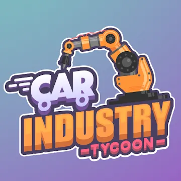 Car Industry Tycoon — Idle Car Factory Simulator 1.6.6 (MOD: много денег)