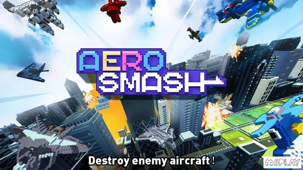 Aero Smash -open fire screenshot